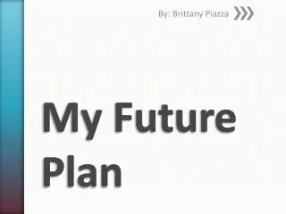 My Future Plan