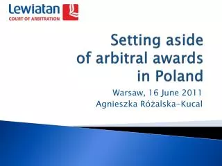 Setting aside of arbitral awards in Poland