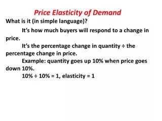 Price Elasticity of Demand What is it (in simple language)?
