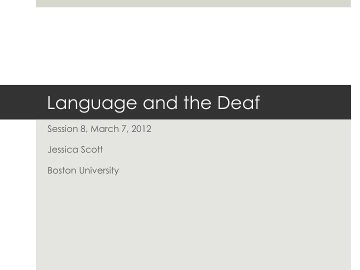 language and the deaf