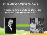 1920s- Great Depression Day 4