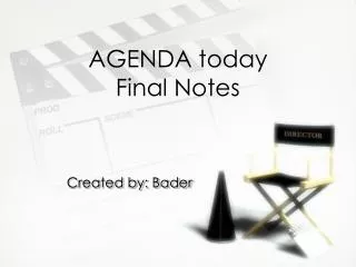 AGENDA today Final Notes