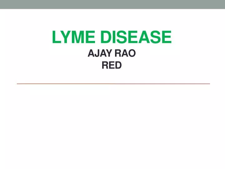 lyme disease ajay rao red