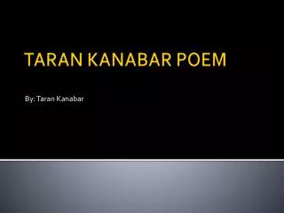 TARAN KANABAR POEM