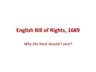 English Bill of Rights, 1689