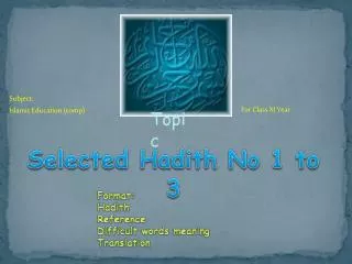 Selected Hadith No 1 to 3