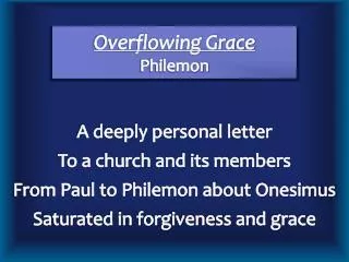 Overflowing Grace Philemon