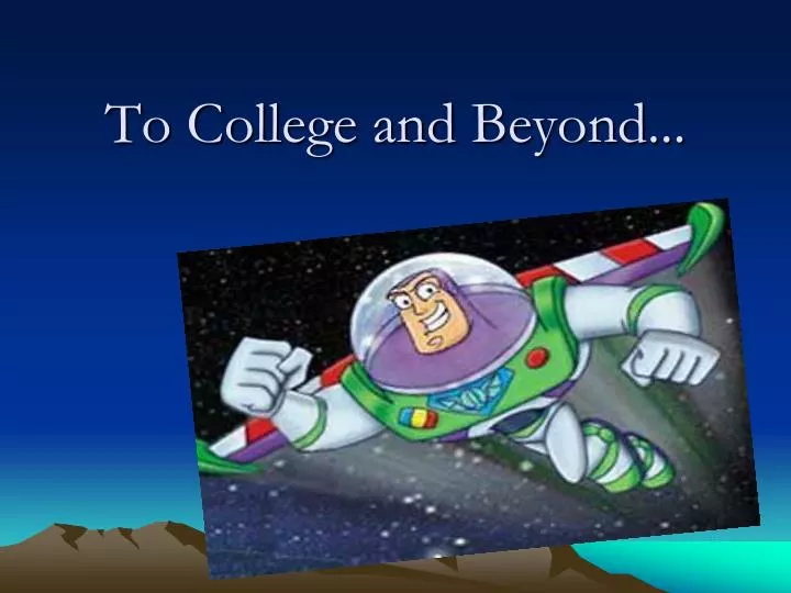 to college and beyond