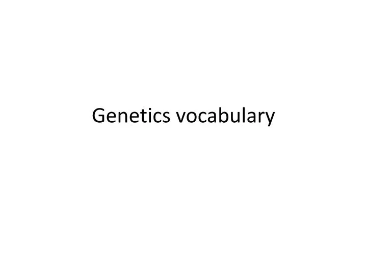 genetics vocabulary