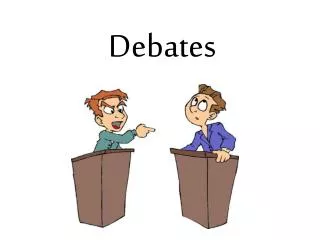 Debates