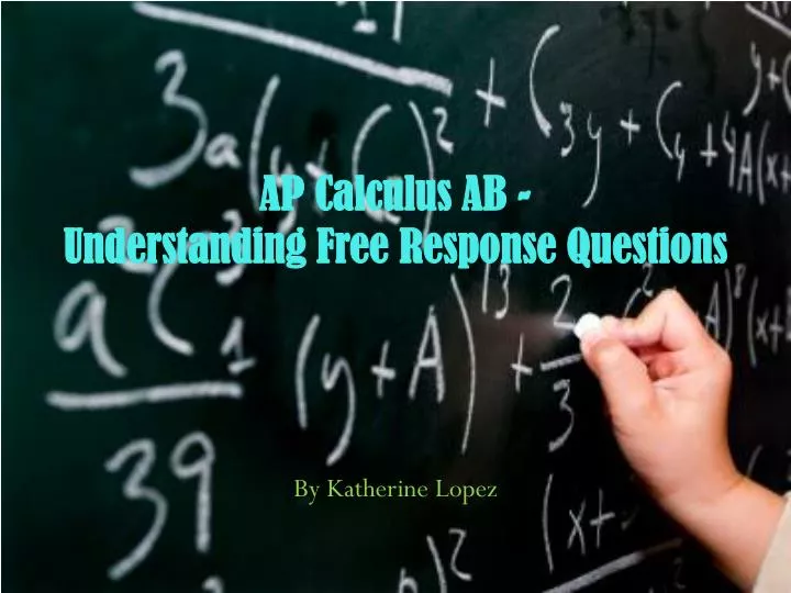 ap calculus ab understanding free response questions
