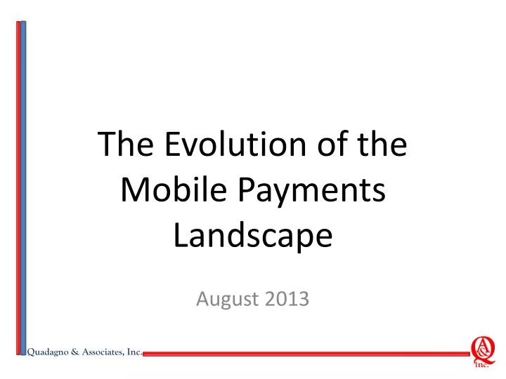 the evolution of the mobile payments landscape