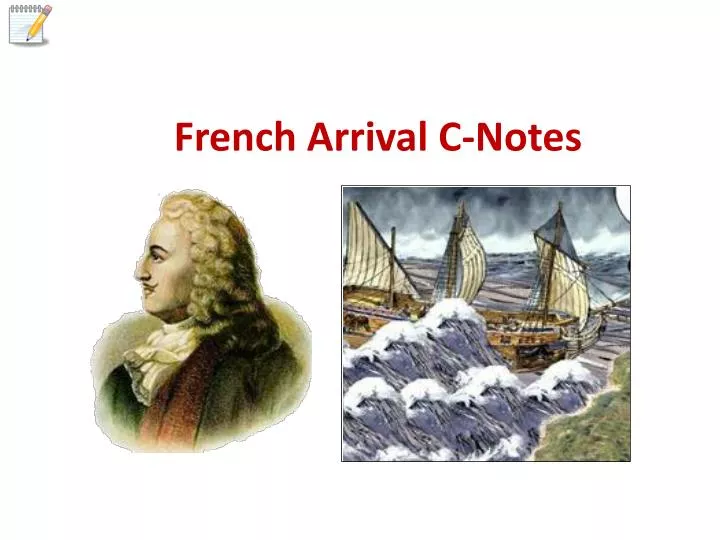 french arrival c notes