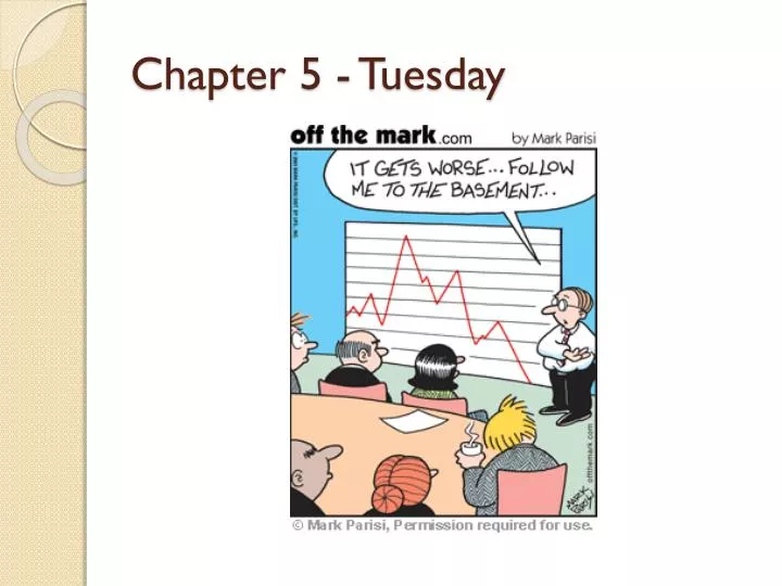 chapter 5 tuesday