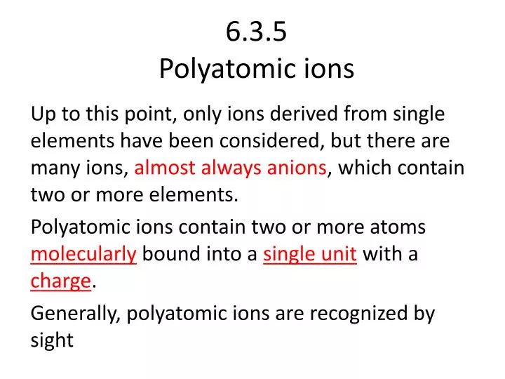 6 3 5 polyatomic ions
