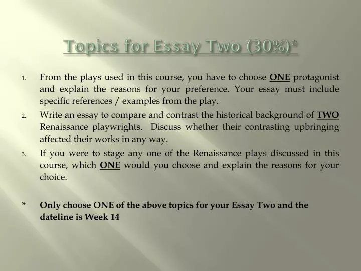 topics for essay two 30