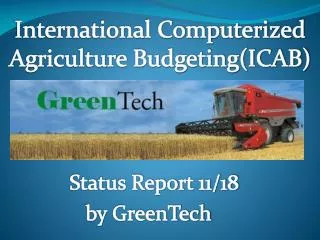 Status Report 11/18 		by GreenTech