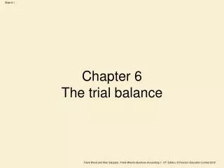 Chapter 6 The trial balance