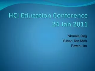 HCI Education Conference 24 Jan 2011