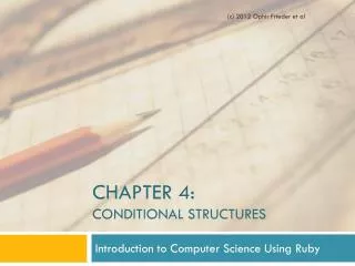 CHAPTER 4: Conditional Structures