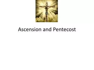 ascension and pentecost