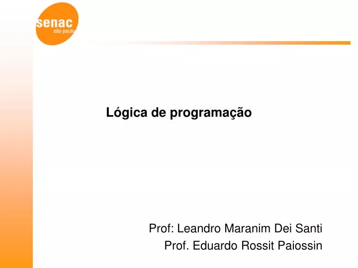 PPT - Lógica De Programação PowerPoint Presentation, Free Download - ID ...