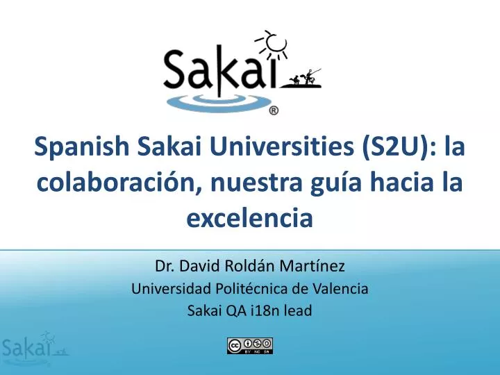 spanish sakai universities s2u la colaboraci n nuestra gu a hacia la excelencia