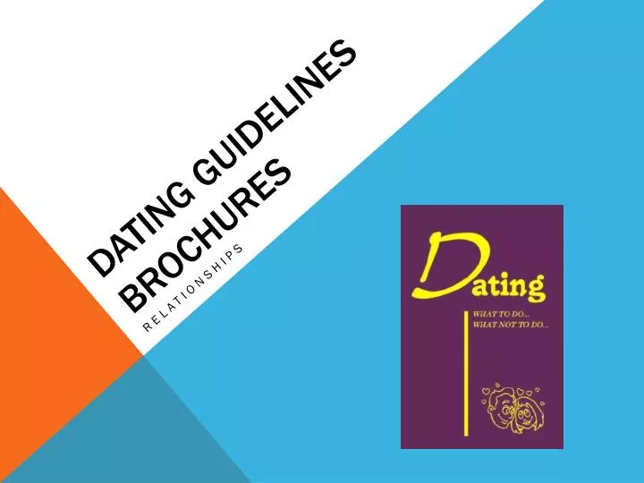 dating guidelines brochures