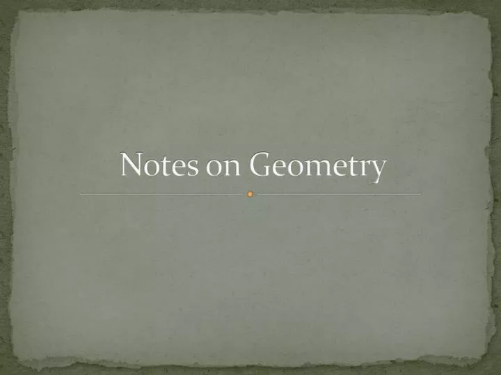 notes on geometry