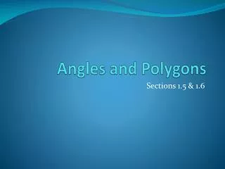 Angles and Polygons