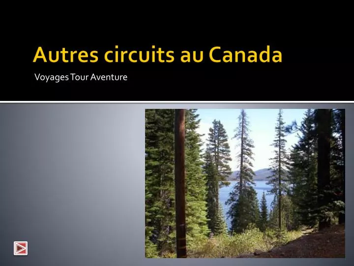 autres circuits au canada