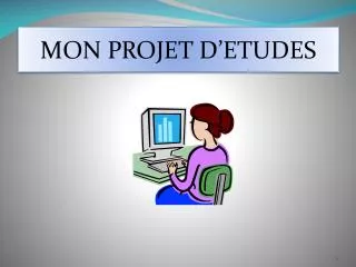 mon projet d etudes