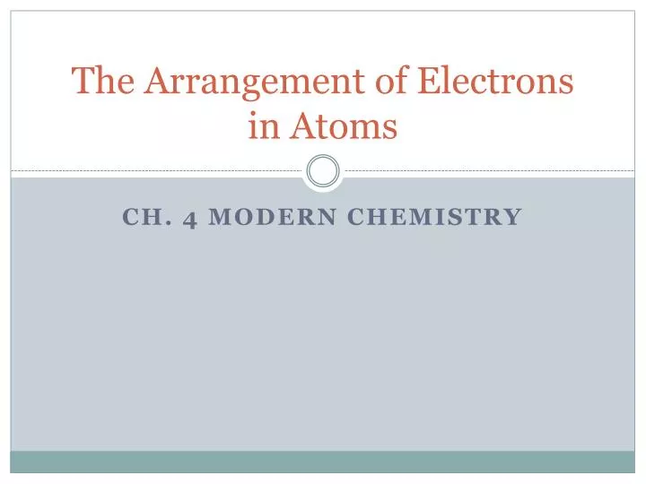 the arrangement of electrons in atoms