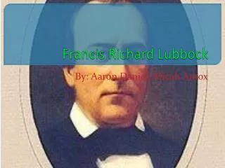 Francis Richard Lubbock