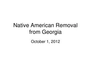 Native American Removal from Georgia