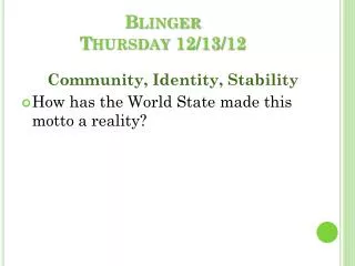 Blinger Thursday 12/13/12