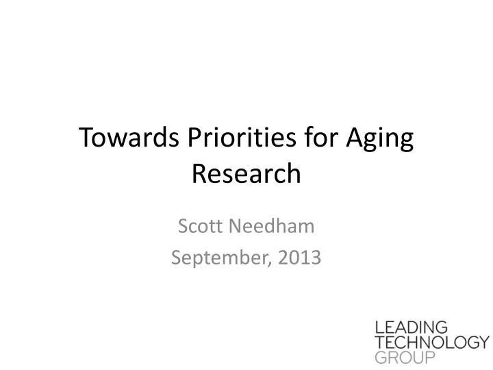 towards priorities for aging research