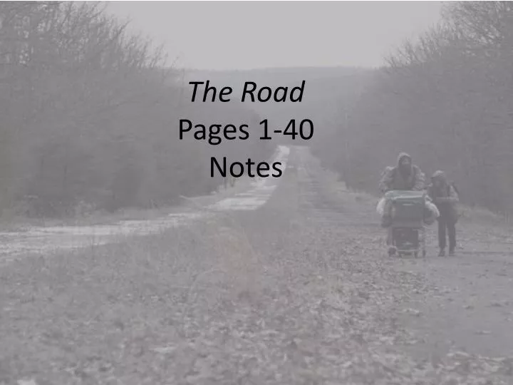 the road pages 1 40 notes