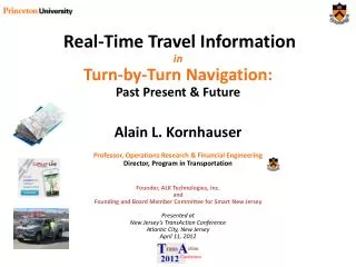 Real-Time Travel Information in Turn-by-Turn Navigation: Past Present &amp; Future