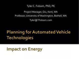 Planning for Automated Vehicle Technologies Impact on Energy