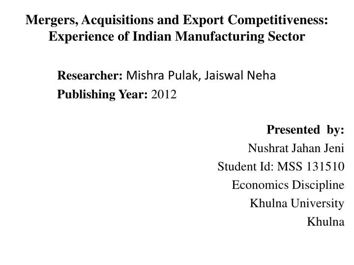 mergers acquisitions and export competitiveness experience of indian manufacturing sector