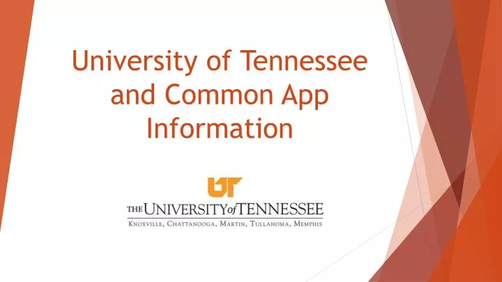 university of tennessee and common app information