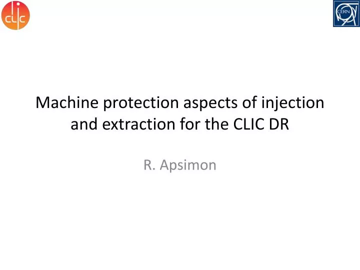 machine protection aspects of injection and extraction for the clic dr