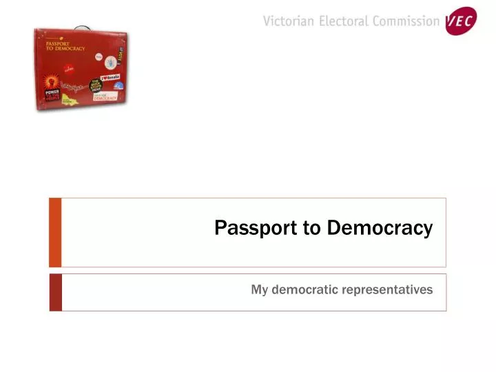 passport to democracy