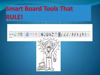 Smart Board Tools That RULE!