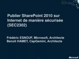 Publier SharePoint 2010 sur Internet de manière sécurisée (SEC2302)