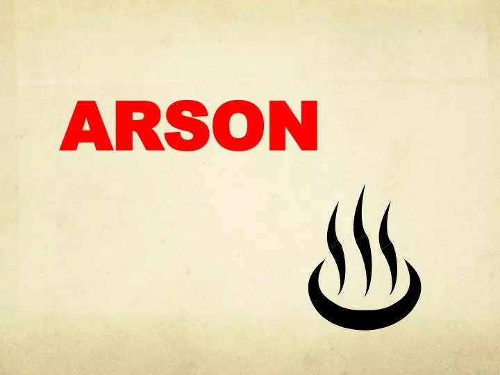 arson