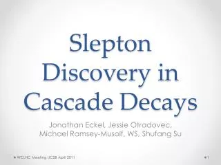 Slepton Discovery in Cascade Decays
