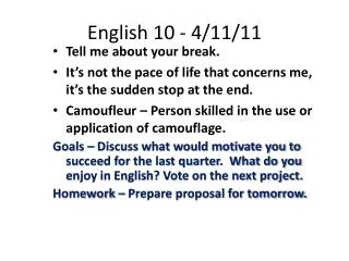 English 10 - 4/11/11