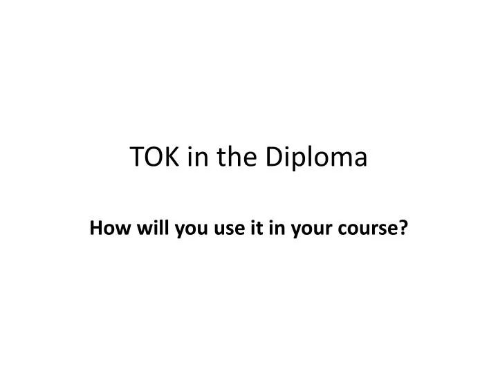 tok in the diploma